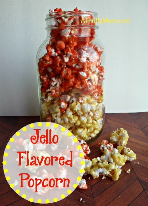 jello flavored popcorn, #snack, #thriftysnack, #jello, #popcorn, #flavoredpopcorn, #jellopopcorn, #thriftysnackideas