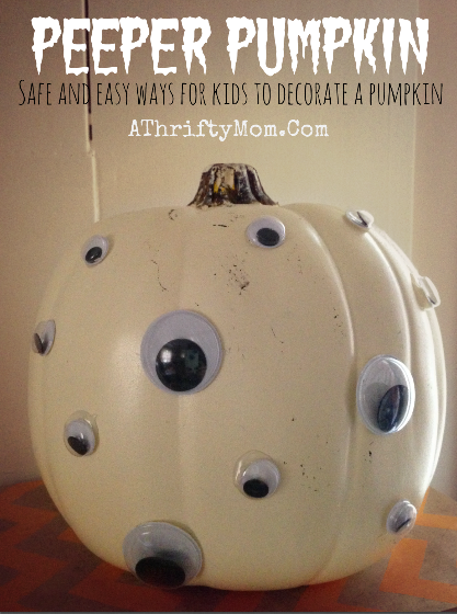 Peeper Pumpkins, Easy ways to decorate a pumpkin, Pumpkin Decorating Ideas, #Pumpkins, #fall, #Hacks