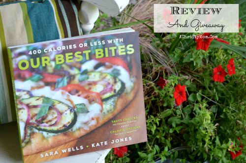 Our Best Bites, 400 calories or less cookbook review, christmas gift idea, healthing eating, heathing recipes