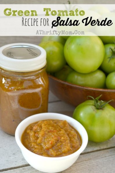 Green Tomato Salsa Verde, it is the EASIEST SALSA you will ever make! What to do with Green Tomatoes, Recipes for Green Tomatoes, Canning or Canned recipe