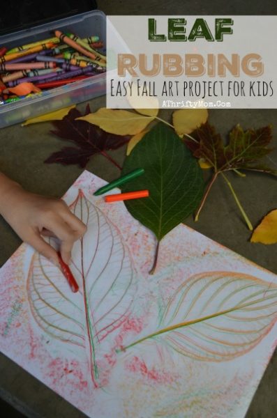 Fall craft projects for kids, LEAF RUBBING perfect for school age children, girl scout or boy scout craft ideas that are both educational and low cost
