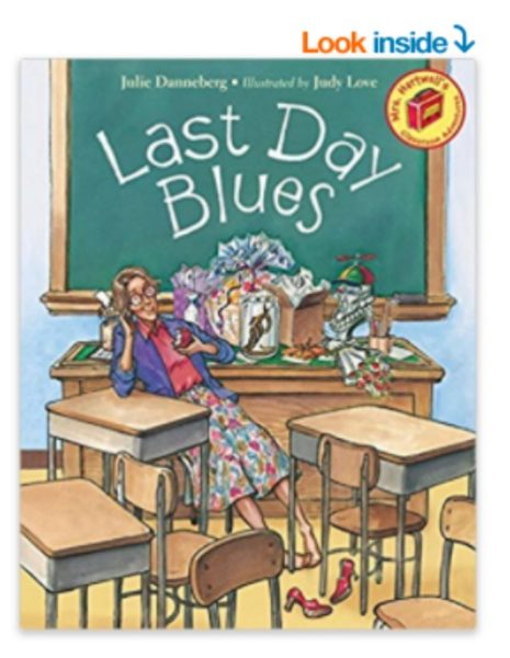 Last day blues, book for the end of the school year