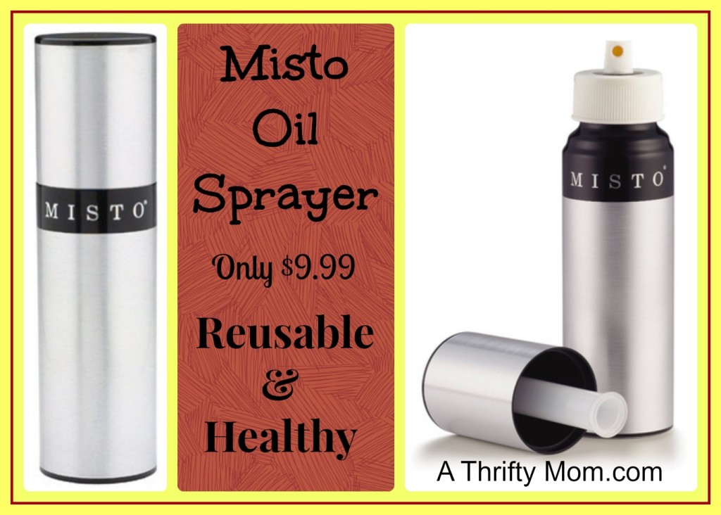 Misto Oil Sprayer ONLY 9.99 Reusable and Healthy A Thrifty Mom