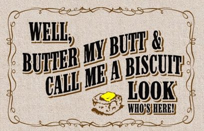 Funny welcome mats, Butter my butt southern charm Doormat, make a great gift for someone who knows how to laugh or is mean as heck lol, gag gift