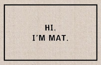 Funny welcome mats, Hi I'm Mat, make a great gift for someone who knows how to laugh or is mean as heck lol, gag gift