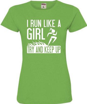Running Tee shirt, I run like a girl try and keep up, great gift ideas for the runner in your family, work out gear with personality, free shipping too