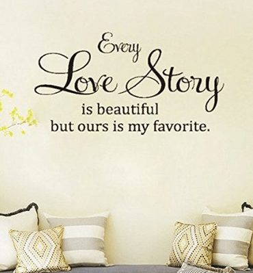 Every Love Story is Beautiful But Ours is my Favorite