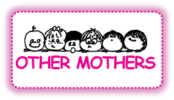 other mothers