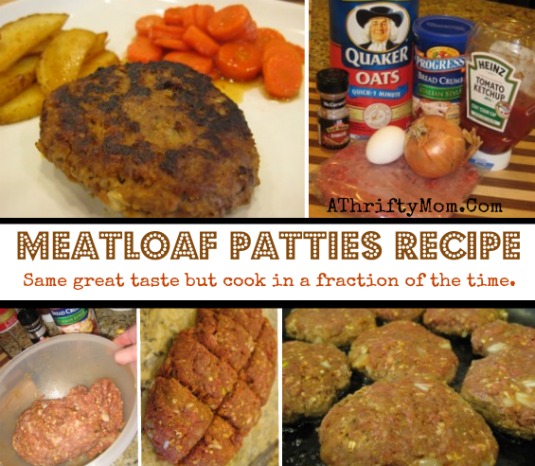 Meatloaf Patty recipe, I have got to try this one!!!! Same great taste but cook in a fraction of the time
