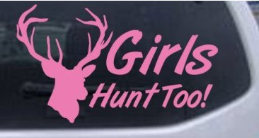 Girls Hunt too