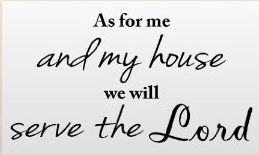 As for me and my house we will serve the Lord wall decal