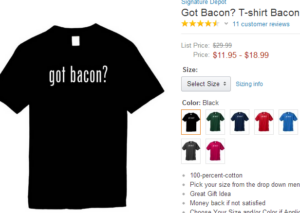 Got Bacon tshirt