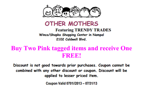 other mothers Nampa July coupon
