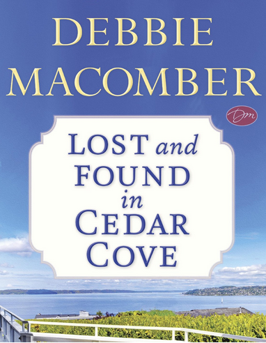 Lost and Found in Cedar Cove by Debbie McComber