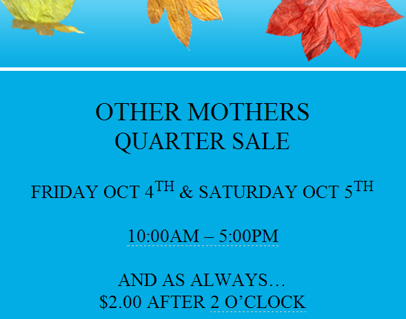 other mothers quarter sale oct