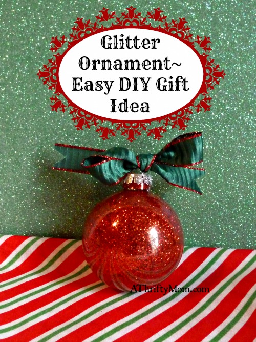 Glitter Christmas Ornament, #easy, #diy, #glitter, #christmas ornament, #gift idea