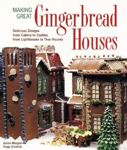 Making Great Gingerbread houses book