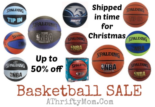 Basketball sale up so 50 percent off, shipped in time for christmas