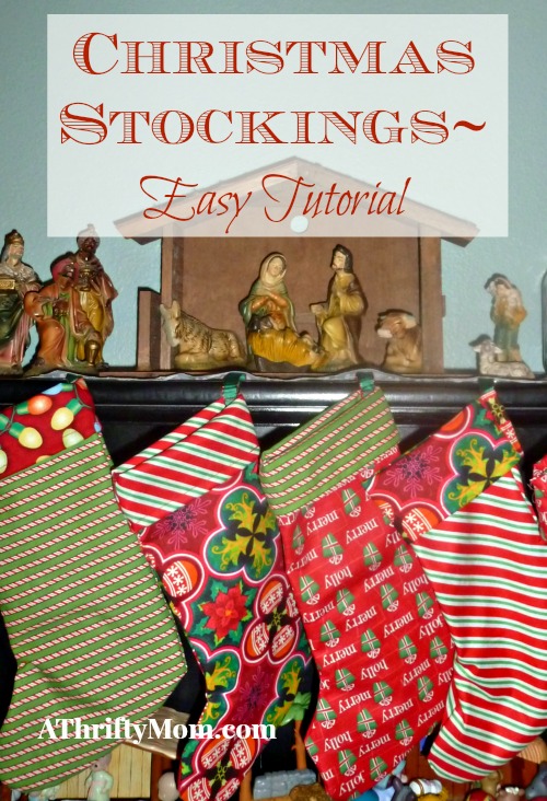 christmas stockings, #diy, #easy, #christmas, #easycraft, #christmascraft, #thrifty, #thriftycraft, #sewing, #quick, #tutorial, #sewingtutorial, #thriftyChristmas