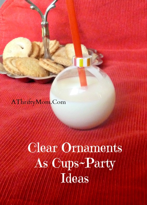 clear ornaments as cups~party ideas, #christmas, #ornaments, #party, #christmasparty, #easydecor, #thriftydecor, #partyplanning, #newyears, #officeparty, #thriftytips