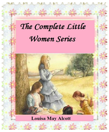 Little Women Complete Series