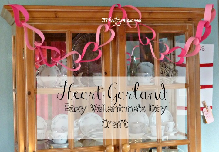 Heart Garland~ Easy Valentine’s Day Craft