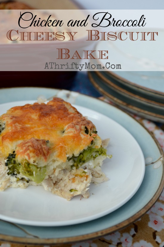 Chicken and Broccoli Cheesy Biscuit Bake ~ 4 easy steps till dinners done