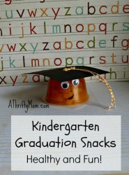 kindergarten graduation snacks ~ healthy and fun, #healthysnacks, #easysnacks, #kindergarten, #graduationsnack, #graduation, #easycrafts, #easysnacks