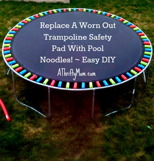 replace a worn out trampoline safety pad with pool noodles ~ Easy DIY, #diy, #trampoline, #poolnoodles, #homeimprovement