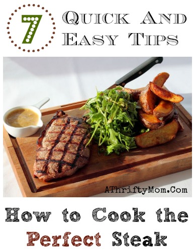 7 Quick and Easy Tips How to Cook the Perfect Steak