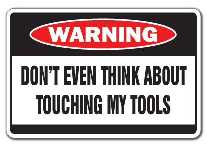 Fathers Day Gift Idea, Don't even think about touching my tools sign #FathersDay, #Funny, #dad