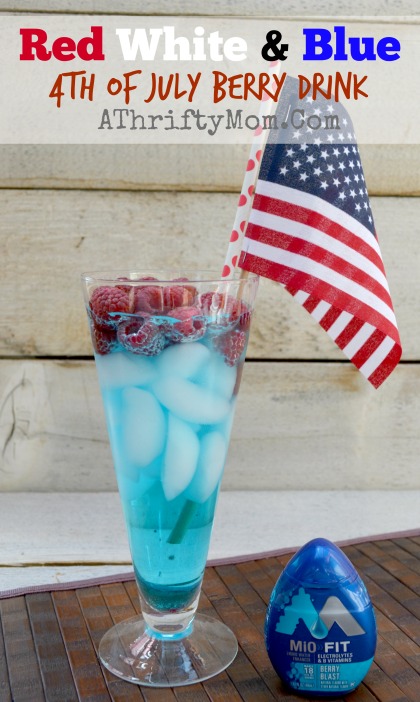 July 4th RED WHITE AND BLUE Berry Drink that is super easy to make with MiO, only need 3 things to make it #July4th, #recipes #MiO