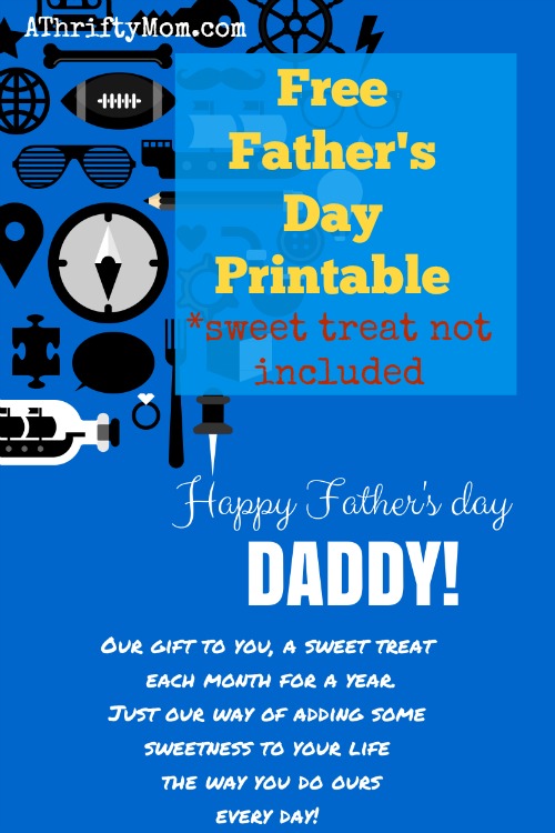 free father's day printable, #freeprintable, #fathersday, #thriftygift, #thriftygiftidea, #fathersdaygift, #giftsfordad, #printable, #sweettreats