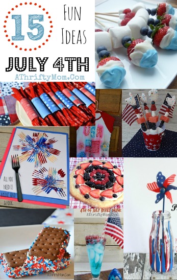 July 4th Ideas, Recipes, DIY, Crafts, 15 ideas to make your 4th of July Special