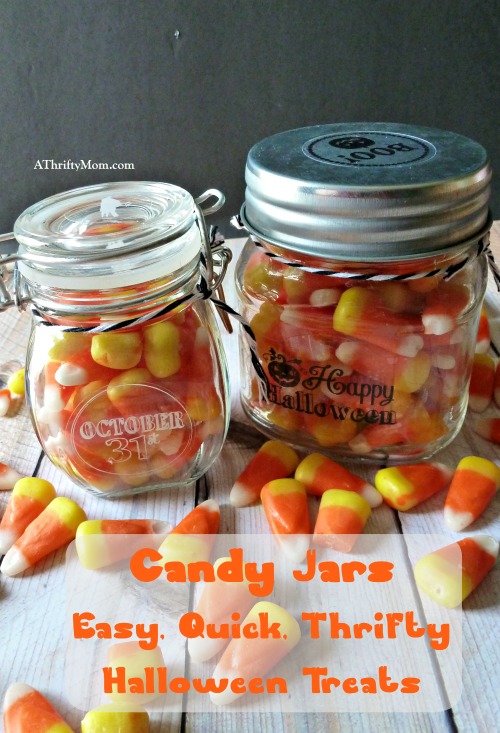 Candy jars, Easy,Quick, Thrifty Halloween treats, #treats, #halloween, #thrifty,#thriftygiftideas, #thriftytrickortreating, #easycrafts