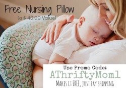 free nursing pillow with promo code ATHRIFTYMOM1 #FREE, #onlineDeals