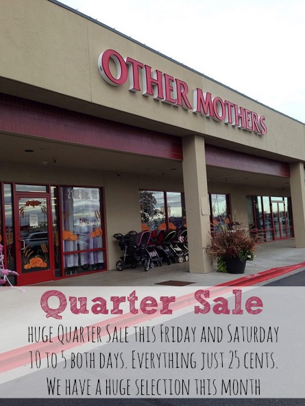 Other Mothers Quarter Sale, hope to see you there