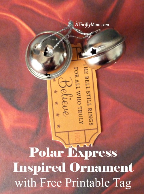 polar express inspired ornament with free printable tag, #printable, #tag, #freeprintable, #polarexpress, #trainticket, #christmasornament, #thriftycraft,#thriftygiftidea, #thriftyChristmas, #sleighbells, #thriftyholiday
