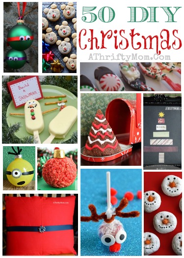50 Christmas DIY Ideas, Christmas Recipes, Christmas Crafts, Ornaments, Kids Crafts, Neighbor Gift Ideas... Everything Christmas in one spot