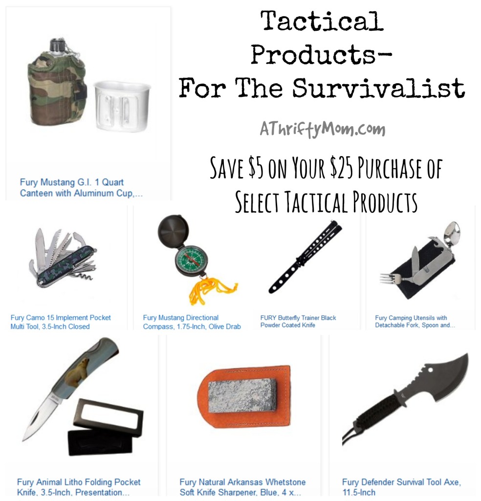 Tactical Products - For the Survivalist - $5 Off $25 Purchase #LastMinuteGiftIdea