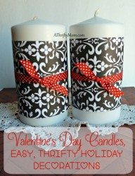 Valentines day candles, easy, thrifty Holiday decorations, #holday, #valentinesday, #valentine, #thriftyvalentinedecorations, #thrifyvalentines, #decorations, #candles, #scrapbookpaper