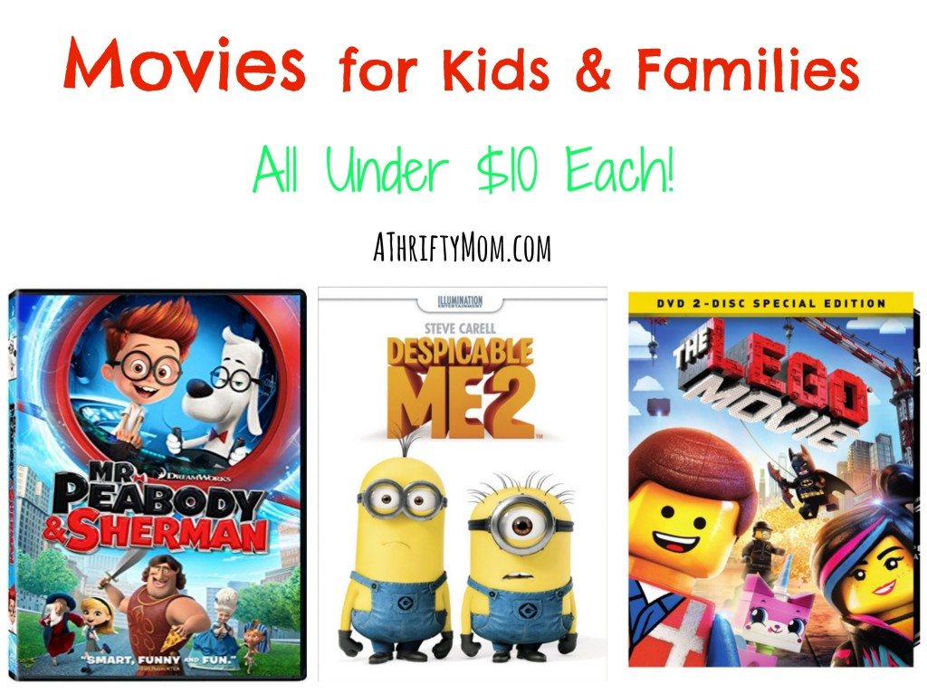 Movies for Kids & Families All Under $10 Each!! - The Lego Movie, Despicable Me 2, Mr Peabody & Sherman