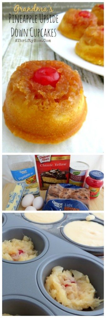 Pineapple Upside Down Cupcakes just like Grandma use to make, easy cupcake recipes, fruit cupcakes, dessert recipes collage
