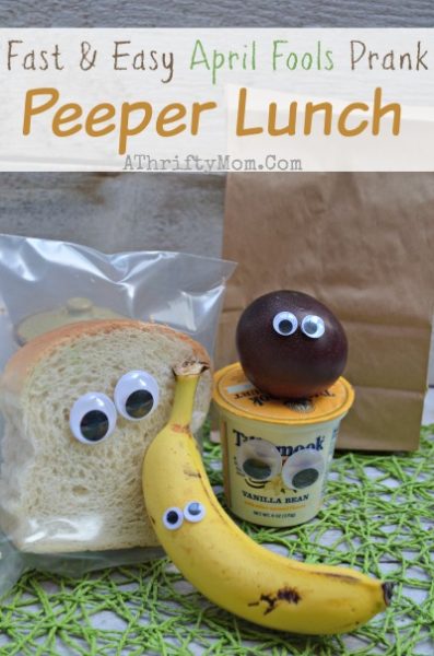 April Fools Prank Ideas, Easy tricks for April Fools gag, Peeper Lunch, silly pranks for kids