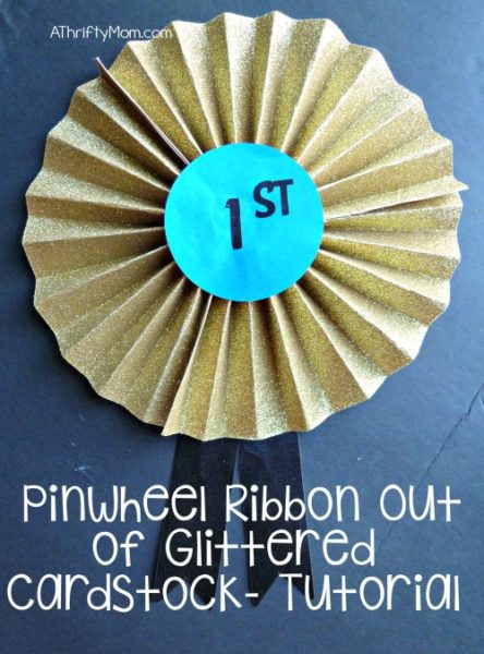 pinewheel ribbon out of glittered cardstock, tutorial, #cardstock, #glitteredcardstock, #ribbon, #craft, #diy,#award