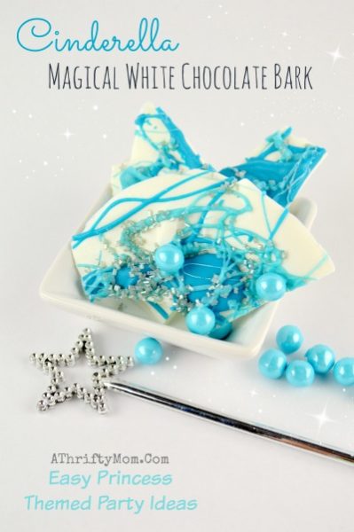Cinderella Party Ideas, Princess Bark, Have Courage and be Kind, Recipe DIY ideas for Disney Princess themed Birthday Party