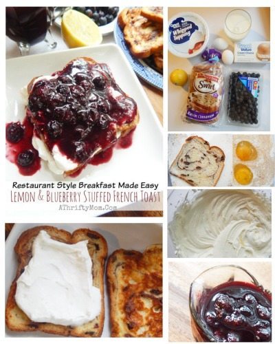 French Toast, Stuffed French Toast breakfast ideas restaurant style, Easy recipes that look super fancy, breakfast menu, Restaurant Style Breakfast Made Easy ~ Lemon Blueberry Stuffed French Toast Recipe