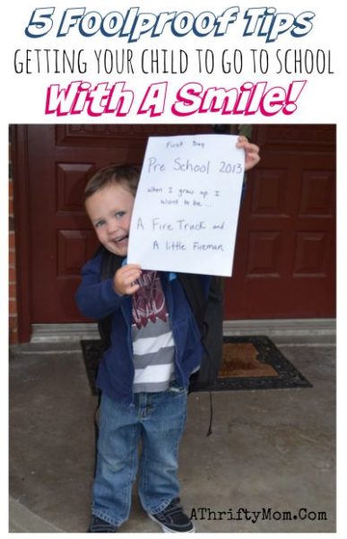 Tips for the first day of school,  5 foolproof tips getting your little one to go to school with a smile, parenting tips