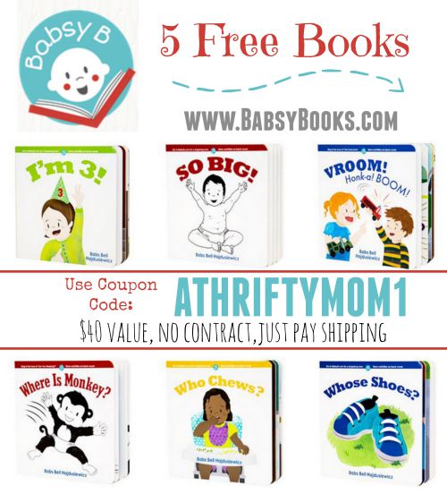 FREE baby books at www.babsybooks.com with coupon code ATHRIFTYMOM1 it will take 40 dollars off, 5 free baby books, freebies for new moms, freebies for babies