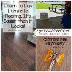 Lay laminate flooring, Spitball shoot out, clothes pin butterfly